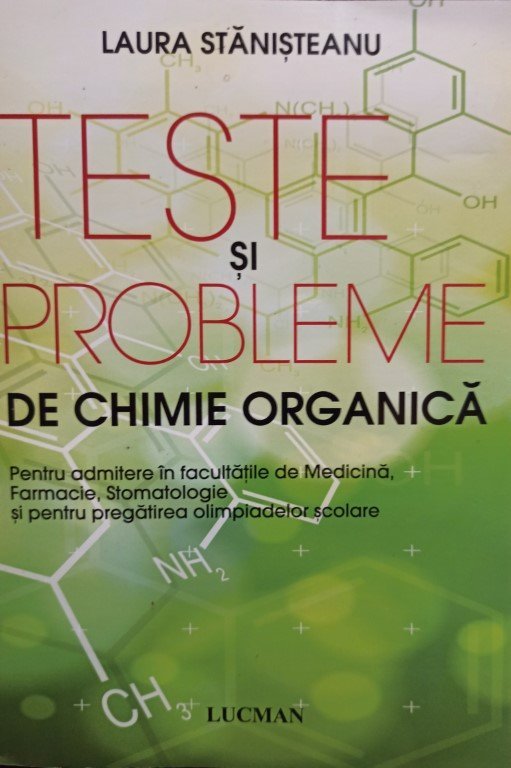 Teste si probleme de chimie organica