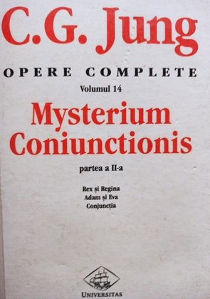 Mysterium Coniunctionis, partea a IIa