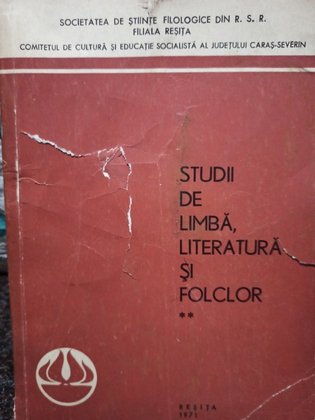 Studii de limba, literatura si folclor, vol. II