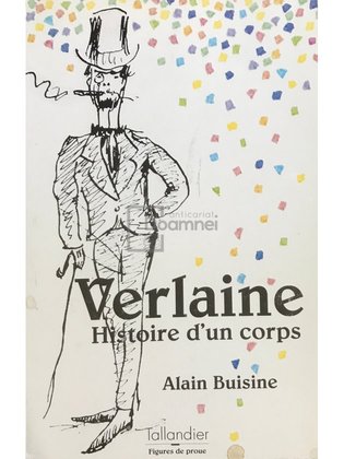 Verlaine - Histoire d'un corps (dedicație)