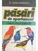 Păsări de apartament - Mică enciclopedie