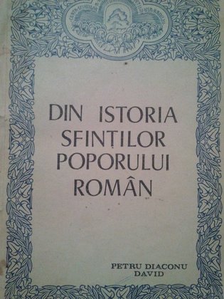 Din istoria Sfintilor poporului roman