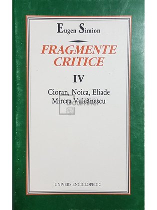 Fragmente critice, vol. IV
