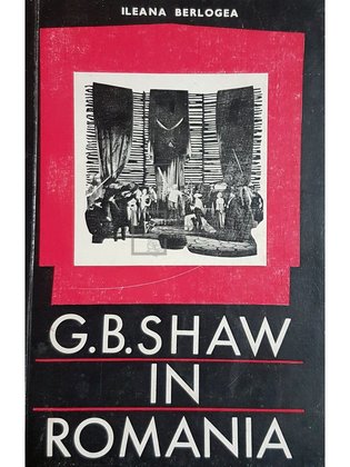 G. B. Shaw in Romania