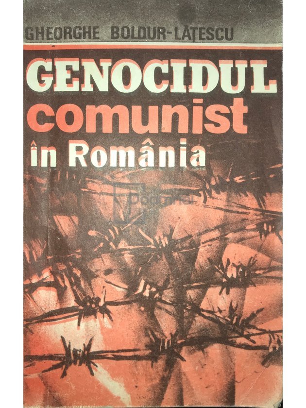 Genocidul comunist în România, vol. 1