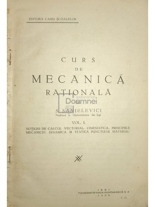 Curs de mecanică rațională, vol. 1