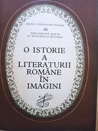 O istorie a literaturii romane in imagini