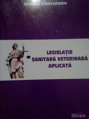 Legislatie sanitara veterinara aplicata