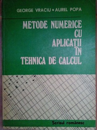 Metode numerice cu aplicatii in tehnica de calcul
