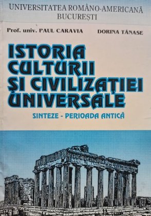Istoria culturii si civilizatiei universale