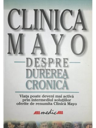 Despre durerea cronică. Clinica Mayo