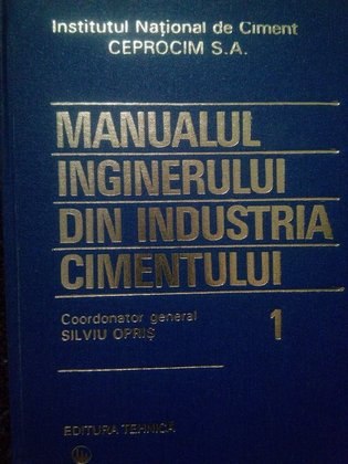 Manualul inginerului din industria cimentului (dedicatie)