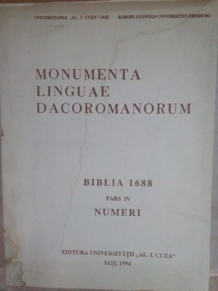 Monumenta linguae dacoromanorum, biblia 1688 pars IV numeri