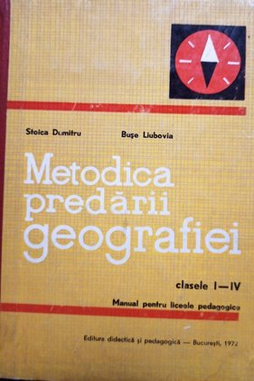 Metodica predarii geografiei clasele I - IV