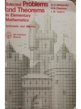 Selected problems and theoremes in elementary mathematics