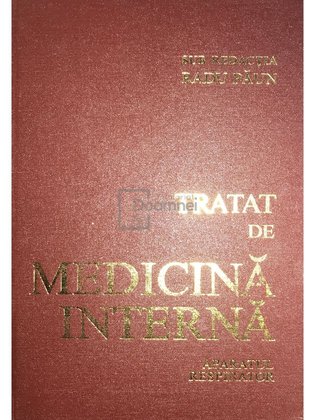 Tratat de medicină internă. Aparatul respirator, vol. 1
