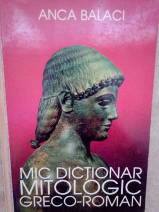 Mic dictionar mitologic greco-roman