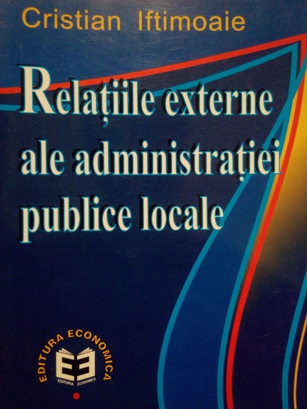 Relatiile externe ale administratiei publice locale (dedicatie)