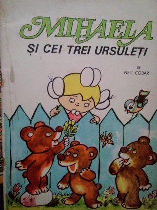 Mihaela si cei trei ursuleti