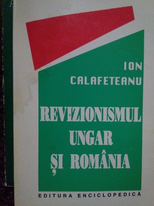 Revizionismul Ungar si Romania
