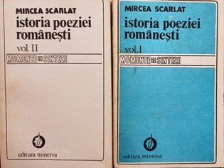 Istoria poeziei romanesti, 2 vol.