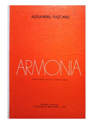 Armonia - Manual pentru anii I si II - licee de muzica