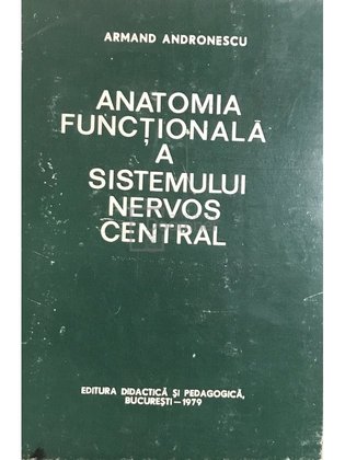 Anatomia funcțională a sistemului nervos central