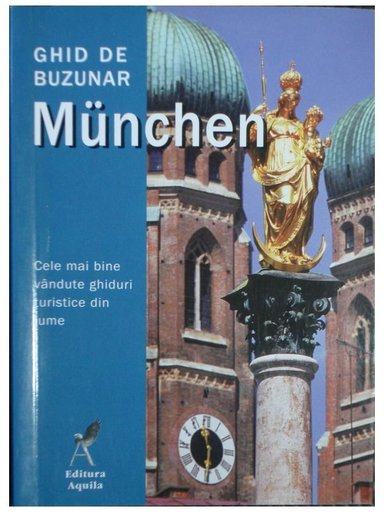Munchen - Ghid de buzunar