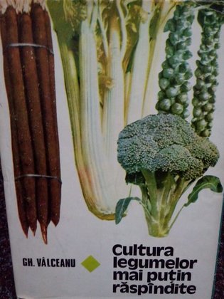 Cultura legumelor mai putin raspandite