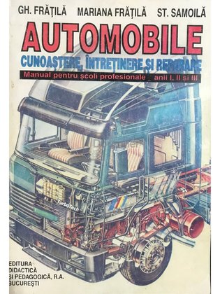 Automobile - Manual pentru școli profesionale anii I, II și III