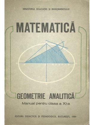 Matematică - Geometrie analitică - Manual pentru clasa a XII-a