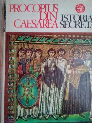 Procopius din Caesarea. Istoria secreta
