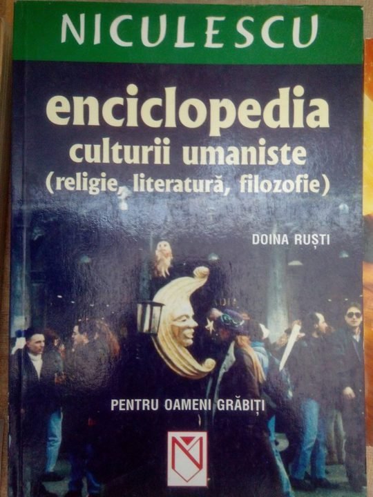 Enciclopedia culturii umaniste(religie, literatura, filozofie)