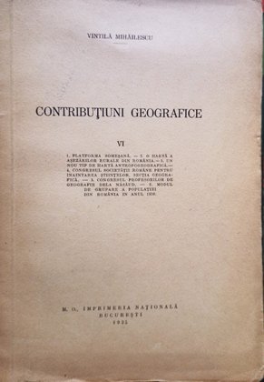 Contributiuni geografice, vol. VI