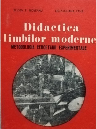 Didactica limbilor moderne - Metodologia cercetării experimentale