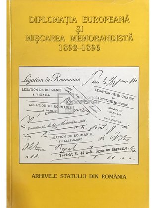 Diplomația Europeană și Mișcarea Memorandistă 1892 - 1896