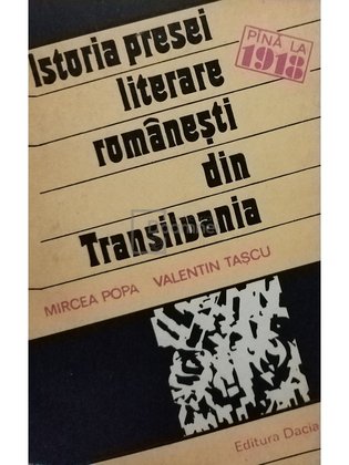 Istoria presei literare romanesti din Transilvania