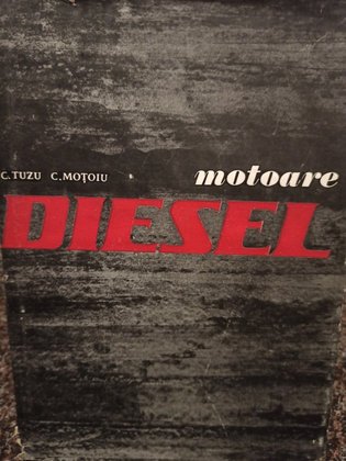 Motoare diesel, ed. a IVa