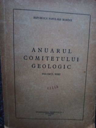 Anuarul Comitetului Geologic, vol. XXXI
