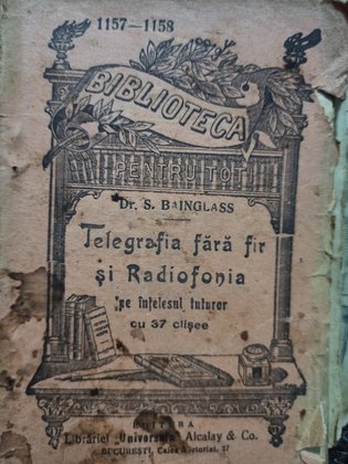 Telegrafia fara fir si Radiofonia pe intelesul tuturor
