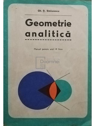 Geometrie analitica - Manual pentru anul III liceu