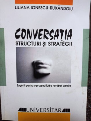 Conversatia - Structuri si strategii