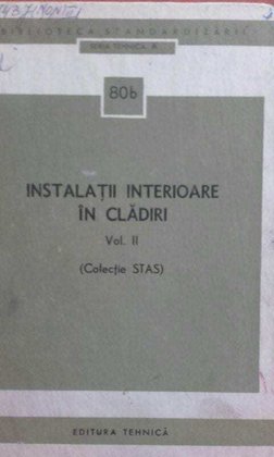 Instalatii interioare in cladiri, vol. II