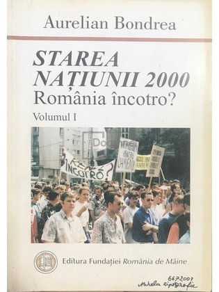 Starea Națiunii 2000. România încotro?