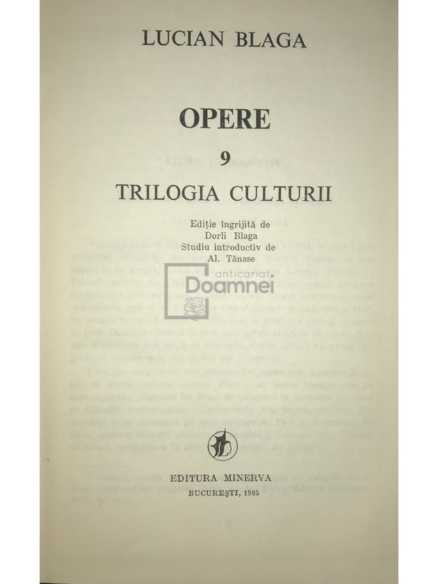 Opere filozofice, vol. 9 - Trilogia culturii