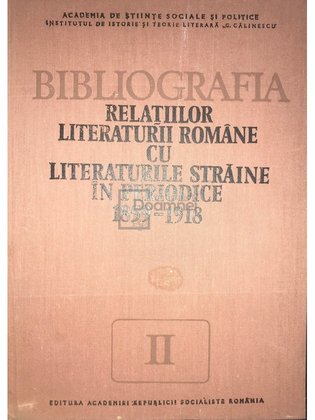 Bibliografia relațiilor literaturii române cu literaturile străine în periodice 1859-1918, vol. II