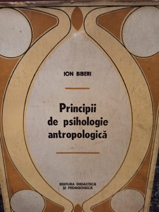 Principii de psihologie antropologica