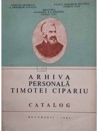 Arhiva personala Timotei Cipariu. Catalog
