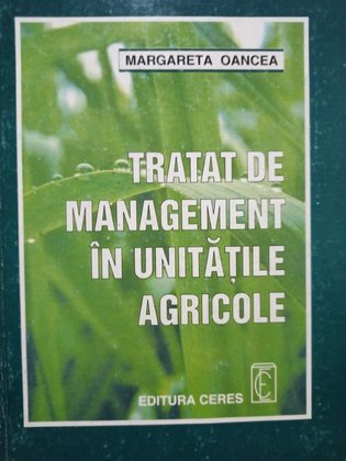 Tratat de management in unitatile agricole
