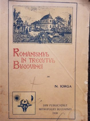 Romanismul in trecutul Bucovinei